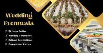 Celebrate in Style – Wedding Eventwala Brings Your Dream Events to Life in Patna