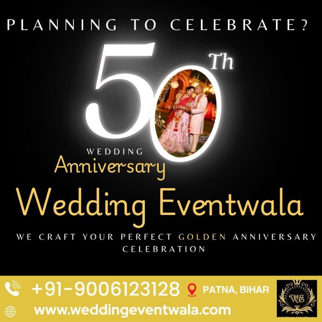 Golden Anniversary Patna: Perfect Celebrations by Wedding Eventwala