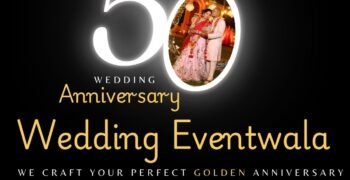 Golden Anniversary Patna: Perfect Celebrations by Wedding Eventwala