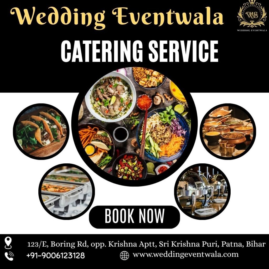 Wedding Catering Services Patna